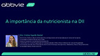 Aula 02 - A importância da nutricionista na DII