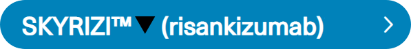 SKYRIZI™▼ (risankizumab)