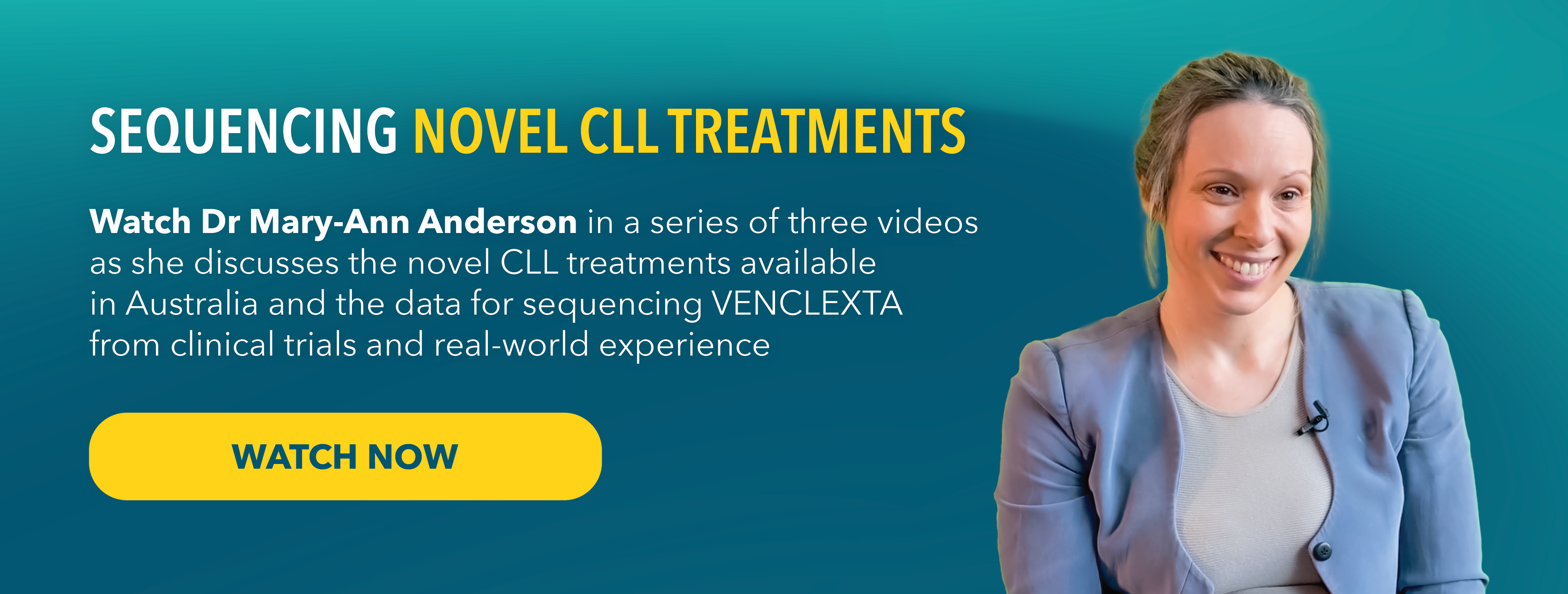 Sequencing Novel CLL Treatments - Watch Dr Mary-Ann Anderson in a series of three videos as she discusses the novel CLL treatments available in Australia and the data for sequencing them from clinical trials and real-world experience.